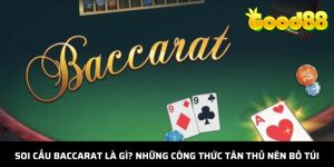 Soi cầu Baccarat