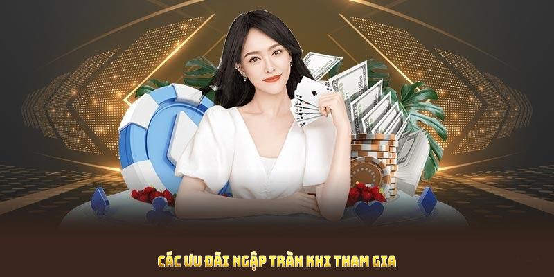 Tổng hợp các ưu đãi ngập tràn khi tham gia vào VIPWIN